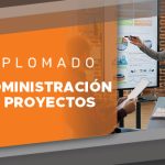Diplomado – Administración de proyectos