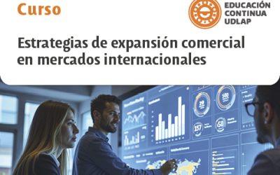 Curso – Estrategias de Expansión Comercial en Mercados Internacionales