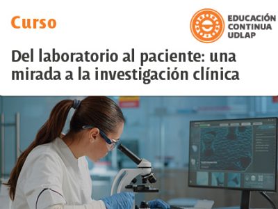 Curso – Del Laboratorio al Paciente: Una Mirada a la Investigación Clínica