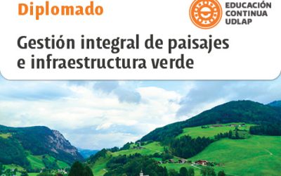 Diplomado – Gestión integral de paisajes e infraestructura verde