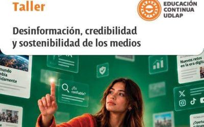 Taller – Desinformación, credibilidad y sostenibilidad de los medios