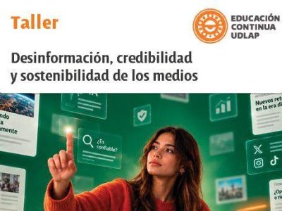 Taller – Desinformación, credibilidad y sostenibilidad de los medios